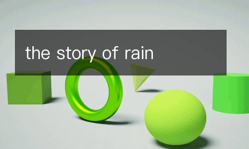 the story of rain